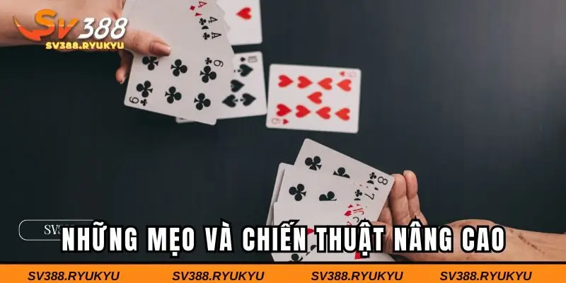 Những mẹo và chiến thuật nâng cao khi chơi Sâm