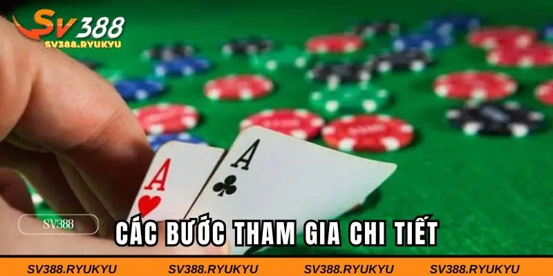 Các bước tham gia chi tiết